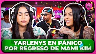 YARLENYS EN PÁNICO POR REGRESO DE LA MAMI KIM A LOS JEDIONDOS