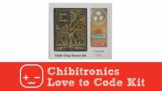 Chibitronics - Love to Code Creative Coding Kit Unboxing