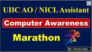 Marathon Computer Awareness | UIIC AO | NICL | Assistant | 2024 | General Awareness