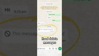 Read delete messages on WhatsApp | WhatsApp per delete messages kaise dekhe #ytshorts #delete #hack