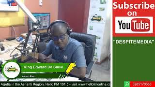 AKOKO ABON ON HELLO101.5FM (08/03/2025) WITH EDWARD DE SLAVE