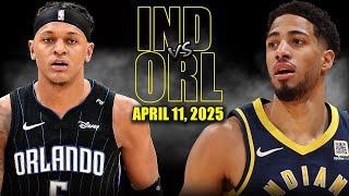 Indiana Pacers vs Orlando Magic Full Game Highlights - April 11, 2025 | Regular Season