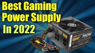 Avoid Bad Power Supplies! How to REALLY Buy the BEST PSU 2022  Best Power Supply 2022