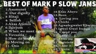 Best of mark p slow jams