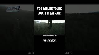 YOU WILL BE YOUNG AGAIN IN JANNAH! - Mohamed Hoblos