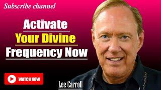 Kryon - Lee Carroll 2025 | Activate Your Divine Frequency and Unlock Multidimensional Powers
