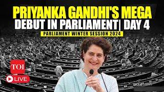 LIVE | Priyanka Gandhi's Debut In Lok Sabha After Wayanad Victory; First Speech In Parliament