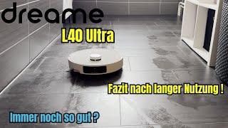 Dreame L40 Ultra || Fazit nach langer Nutzung - Ist er noch immer sooooo gut ?