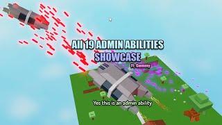 ALL 19 ADMIN ABILITIES SHOWCASE || Ability wars