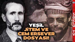 Hanefi Avcı JİTEM, Yeşil ve Cem Ersever Dosyasını Açtı! Karanlık İlişkiler Ağını Anlattı