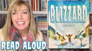 Blizzard by John Rocco Read Aloud ️️