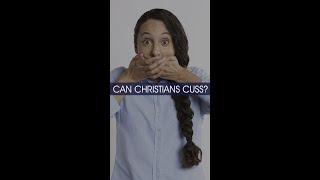 Can Christians Use Swear Words?