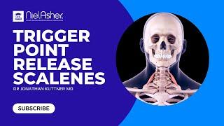 Trigger Point Therapy - Treating the Scalenes