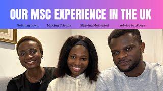 Our Msc experience in Heriot Watt University Edinburgh UK| Settling down| Networking| Stay Motivated