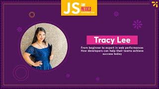 From beginner to expert in web performance  - Tracy Lee