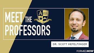 Meet the Professors: Dr. Scott Hefelfinger