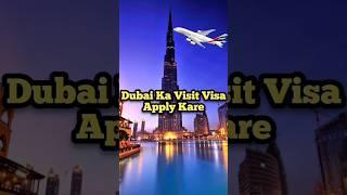 How To Apply Dubai Visit Visa #shorts #short #amajdkhera