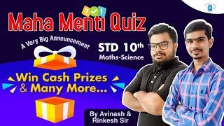 MAHA MENTI QUIZ | A Very Important Announcement by Avinash & Rinkesh Sir| Win Cash Prize & Many More