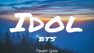 Idol (Lyrics) - BTS