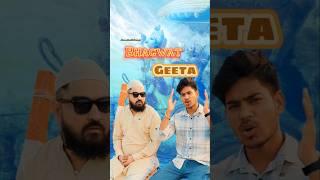 Bhagwat Geeta | Mannu Kaushik | #youtubeshorts #shorts #shortvideo #funny #comedy #comedyshorts #fun