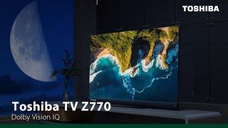 Breaking the Light Limit – Toshiba TV with Dolby Vision IQ