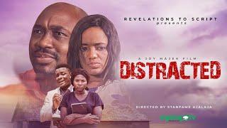 DISTRACTED||LATEST GOSPEL MOVIE ON OGONGO TV