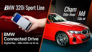 Trải nghiệm BMW Connected Drive trên 320i Sport Line: Điều khiển xe từ xa, Digital Key và hơn nữa