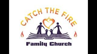 Catch the Fire Family Church Advert for Facebook