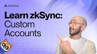 Learn how zkSync Accounts work | Account Abstraction