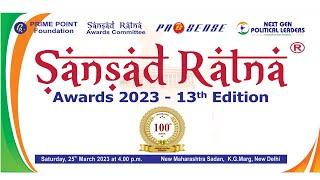 13th Edition of Sansad Ratna Awards 2023 function at Delhi - 25th March 2023