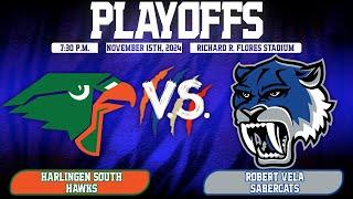 Harlingen South Hawks vs Robert Vela Sabercats