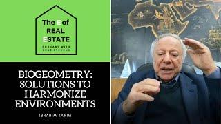 PART 1 BioGeometry: Solutions to Harmonize Environment Distortions - Dr Ibrahim Karim & Rene Stevens