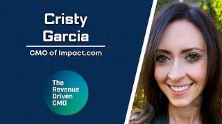 Leveraging Influencer Marketing in B2B with Cristy Garcia CMO of Impact.com