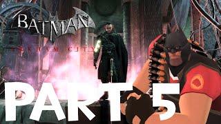 [TF2 ai] Heavy plays Arkham city part 5
