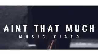 WhiteBoyMacTV - Aint That Much | Music Video