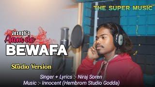 AAM DO BEWAFA || SAD SANTHALI STUDIO VERSION || SINGER - NIRAJ SOREN // THE SUPER MUSIC