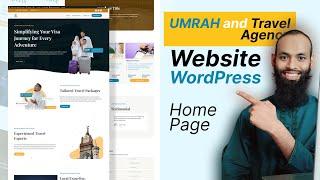 How to Create an Umrah & Travel Agency Website with WordPress – Complete Guide