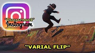 Instargram - Crazydan Clip - Varial Flip