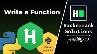 Write a Function | Python | Hackerrank | Tamil