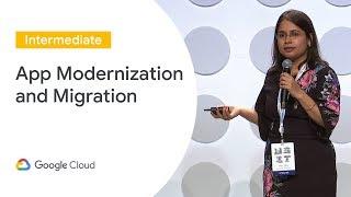 App Modernization and Migration With APIs  (Cloud Next '19)