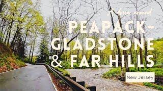 Peapack-Gladstone & Far Hills, NJ Scenic Drive