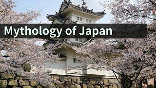 【Japanese History】The Origins and Mythology of Japan