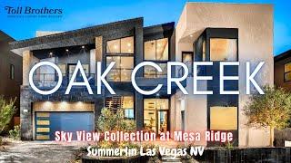 OAK CREEK | SKY VIEW COLLECTION AT MESA RIDGE | SUMMERLIN LAS VEGAS NV