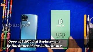 Oppo a15 2020 || CPH2185 || Lcd Replacement By || Hardware Phone bd