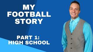 How I Started Playing Football with Coach Scott Fichter