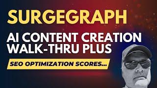 SurgeGraph AI content creation plus SEO optimization scores