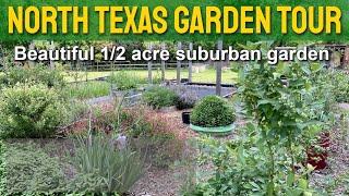 North Texas Garden Tour | Beautiful Zone 8 Garden #northtexasgardening ​#gardentour