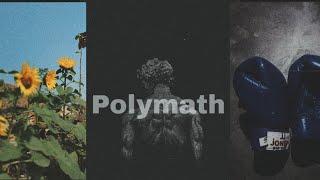 The Polymath's Way of Life