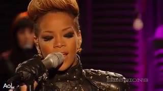 Rihanna- Rihanna Take A bow  AOL Session 2010 HQ  Live