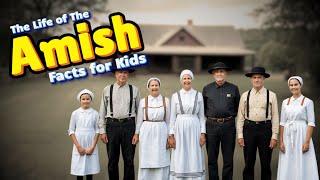 Discover the SECRET Life of the Amish (Facts for Kids)